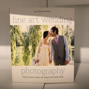 Fine Art Wedding Photography Book by Jose Villa & Jeff Kent